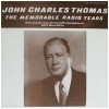 The Memorable Radio Years - Previously Unreleased Performances 1931 thru 1944 [Vinyl]