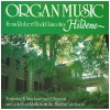 Organ Music from Robert Todd Lincoln's Hildene [Vinyl]