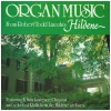 Organ Music from Robert Todd Lincoln's Hildene [Vinyl]