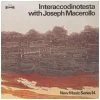 Interaccodinotesta with Joseph Macerollo - New Music Series 14 [Vinyl]