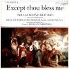 The Bible 2: Except Thou Bless Me: Abraham, Sodom & Gomorrah, Isaac, Jacob & Esau [Vinyl]