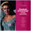 Elisabeth Schwarzkopf sings Operetta: Scenes from Dubarry, Casanova, Count of Luxembourg, Zarewitch, Boccaccio... [Vinyl]