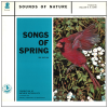Sounds of Nature - Songs of Spring  3rd Edition [Vinyl]