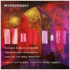 Mussorgsky: Pictures From An Exhibition; Khovantschina; Bare Mountain [Vinyl]
