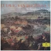 Beethoven: Wellington's Victory; Marches [Vinyl]