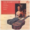 The Spanish Guitar: Albeniz, Granados, De Falla, Turina [Vinyl]