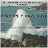 If We Only Have Love [Vinyl]