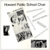 Howard Public School Choir [Vinyl]