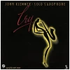 Cry (Solo Saxophone) [Vinyl]