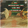 El Mariachi De Mi Tierra [Vinyl]
