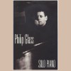 Philip Glass: Solo Piano [Tape]