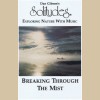 Solitudes: Breaking through the Mist [Tape]