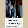 Abstract Landscapes: Experimental Series Vol 1 [Tape]