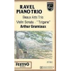 Ravel: Piano Trio [Tape]
