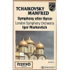 Tchaikovsky: Manfred, Symphony after Byron [Tape]