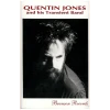 Quentin Jones and his Transient Band [Tape]