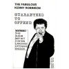 The Fabulous Kenny Robinson: Guaranteed to Offend [Tape]