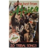 All the Best From Africa - 20 Tribal Songs [Tape]