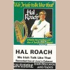 We Irish Talk Like That: Hal Roach [Tape]