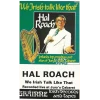 We Irish Talk Like That: Hal Roach [Tape]