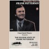 The Golden Voice of Frank Patterson (2 Tapes) [Tape]