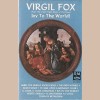 Virgil Fox: Joy To The World [Tape]