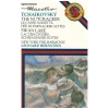 Tchaikovsky: The Nutcracker, Swan Lake [Tape]