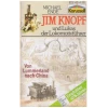 Jim Knopf und Lukas der Lokomotivfuhrer - Von Lummerland nach China [Tape]