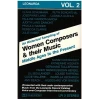 An Historic Sampling of Women Composers & Their Music - Middle Ages to the Present Vol 2 [Tape]