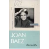 Joan Baez: Recently [Tape]