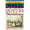 Dvorak: Cello Concerto; Slavonic Dances 1, 2 & 8 [Tape]