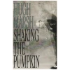 Shaking The Pumpkin [Tape]