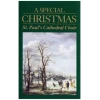 St. Paul's Cathedral Choir: A Special Christmas [Tape]