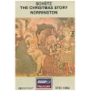 Schutz: The Christmas Story [Tape]