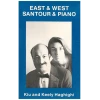 East & West Santour & Piano [Tape]
