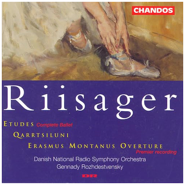 Riisager: Etudes, Qarrtsiluni, Erasms Montanus Overture