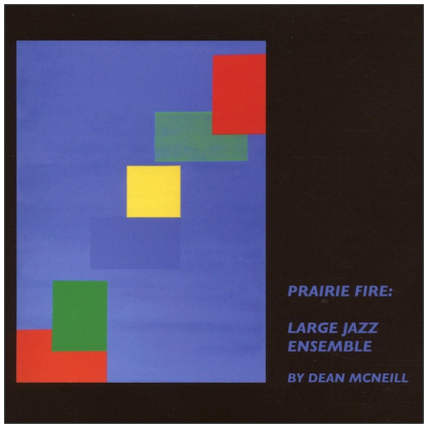 Prairie Fire: Large Jazz Ensemble