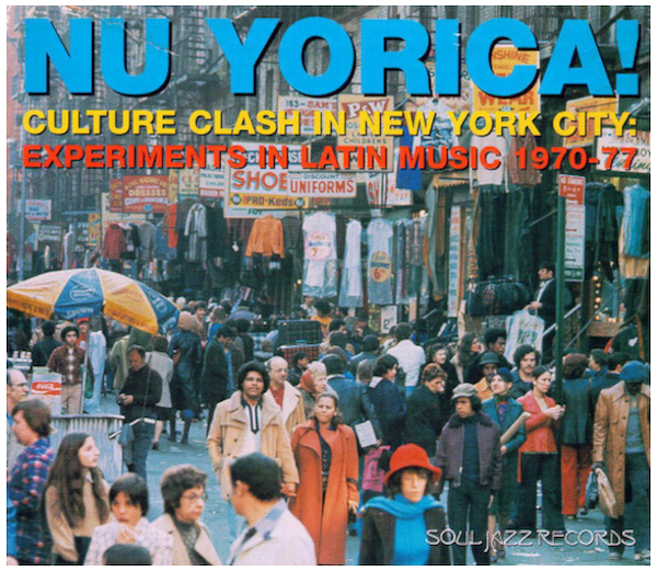 Nu Yorica - Culture Clash in New York City (2 CDs)