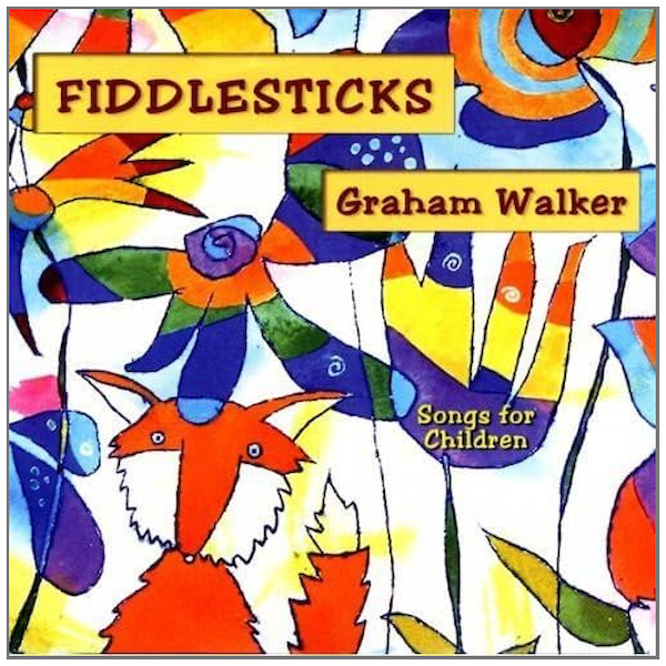 Fiddlesticks - Songs for Children