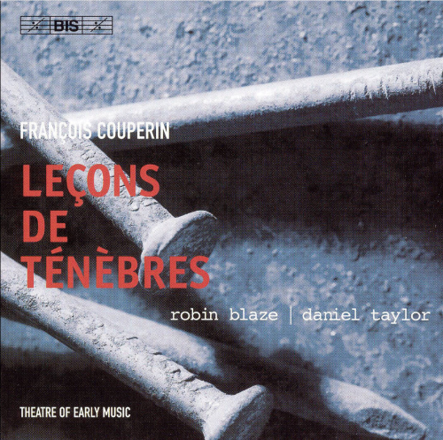 Couperin: Lecons De Tenebres - Theater of Early Music