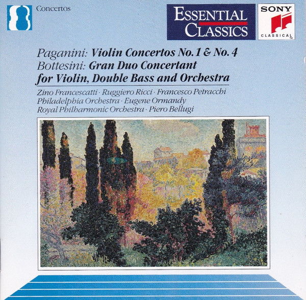 Paganini: Violin Concertos No. 1 & No. 4; Bottesini: Gran Duo Concertant for Violin, Double Bass and Orchestra