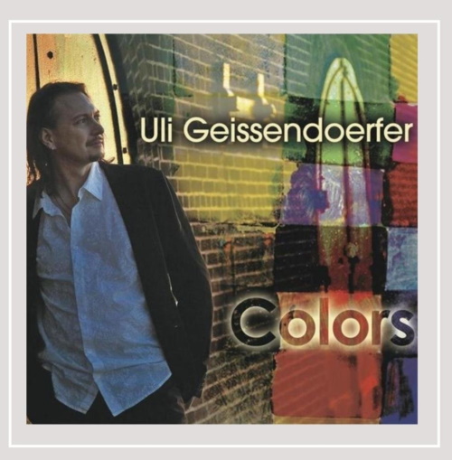 Uli Geissendoerfer: Colors