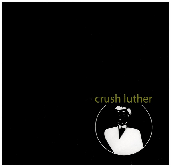 Crush Luther (2005)