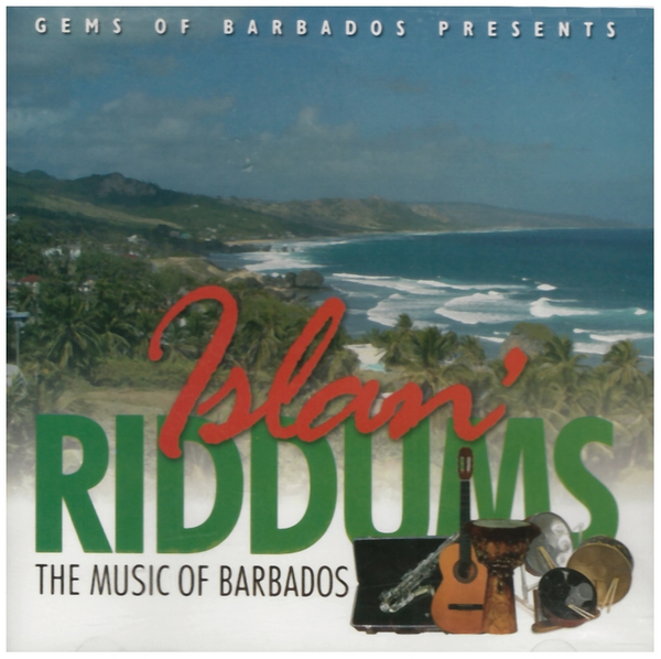 Islan' Riddums - The Music of Barbados