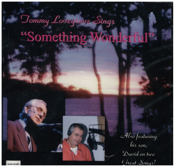 Tommy Lovegrove Sings : Something Wonderful