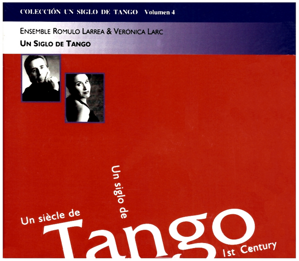 Un Siglo de Tango Vol 4