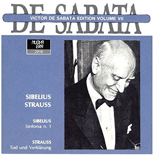 Victor de Sabata Edition Volume VII, Sibelius - Strauss