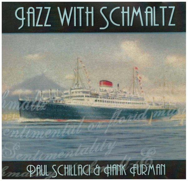 Jazz With Schmaltz