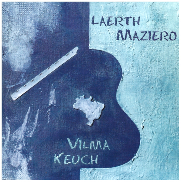 Laerth Maziero, Vilma Keuch