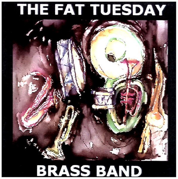 The Fat Tuesday Brass Band